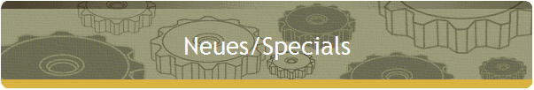 Neues/Specials